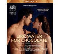 Like Water for Chocolate [The Royal Ballet; Choreography: Christopher Wheeldon] [Alemania] [Blu-ray]