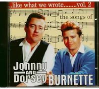 Like What We Wrote, 2 - Songs Of J & D Burnette