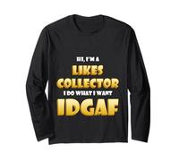 Likes Collector Idgaf Meme Social Media Marketing Influencer Manga Larga
