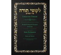 Likkutei Torah on Shir HaShirim: Elucidated English Translation of the Chassidic Discourses