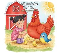 Lil and the Red Hen (Izzy and Pals: Pet Fun)
