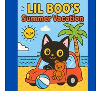 Lil Boos Summer Vacation: Coloring Book (Lil Boo Coloring Book)