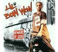 Lil Bow Wow - Beware of the Dog
