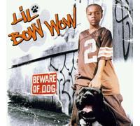 Li'l Bow Wow - Beware of Dog