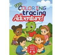 Lil’ D Coloring and Tracing Adventure for Kids: Alphabet Practice Workbook with Guided Letter Tracing, Fun Coloring Pages, Fine Motor Skills ... - From A to Z, to Infinity and More...)