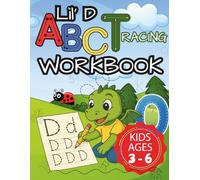 Lil’ D’s ABC Tracing Workbook: Fun Letter Practice with Uppercase and Lowercase, Pencil Control Exercises, and Early Writing Skills for Kids: Ages ... - From A to Z, to Infinity and More...)