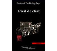 Lœil De Chat - Texte Intégral (ebook)