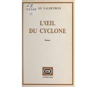 Lœil Du Cyclone (ebook)