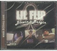 Lil Flip - Blowin & Bangin