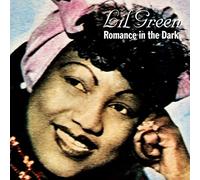 Lil Green - Romance In The Dark