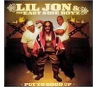 Lil Jon & Eastside Boyz - Put Yo Hood Up