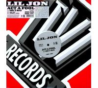 Lil' Jon feat. Three 6 Mafia - Act a Fool [Vinilo]