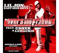 Lil' Jon - Lover & Friends