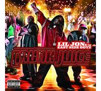 Lil' Jon & the Eastside Boy - Crunk Juice