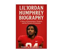 LIL’JORDAN HUMPHREY BIOGRAPHY: A Story of Perseverance, Purpose, and the Pursuit of Greatness (TRENDS HUBS)
