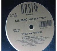 Lil Mac & DJ Trick - What Ya Pumpin [Vinilo]