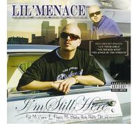 Lil Menace - I'm Still Here