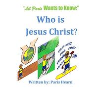 Lil Paris Wants to Know: Who Is Jesus Christ