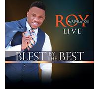 Lil' Roy and Revelation - Blest by The Best Live