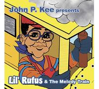 Lil' Rufus & the Melody Train