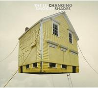 Lil Smokies - Changing Shades
