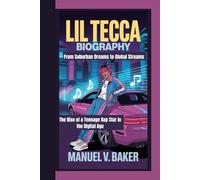 Lil Tecca Biography: From Suburban Dreams to Global Streams The Rise of a Teenage Rap Star in the Digital Age