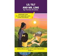 Lil Tilt and Mr. Ling: Short Decodable Books Prepare Students for Reading DOG ON A LOG Decodable Chapter Books. For Beginning Readers and Students ... Blends): 18 (Dog on a Log Let's Go! Readers)