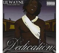Lil Wayne - Dedication