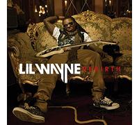 Lil Wayne - Rebirth