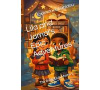 Lila and Jamal's Epic Adventures: The Book Club Mystery