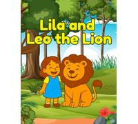 Lila and Leo the Lion