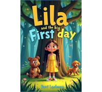 Lila and the Big First Day
