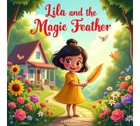 Lila and the Magic Feather