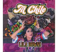 Lila Downs - Al Chile