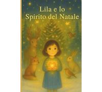 Lila e lo Spirito del Natale