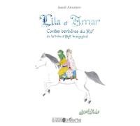 Lila et Amar: Contes berbères du Rif de la tribu d'Ayt Waryagher