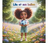 Lila et son ballon