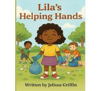 Lila’s Helping Hands