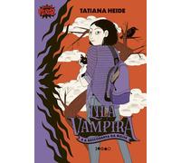 Lila Vampira e a descoberta da noite