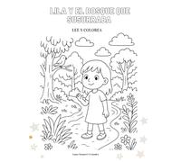 Lila y el bosque que susurraba: Lee y colorea