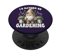 Lilac Floral Gnome Dad For Garden Mom Id Rather Be Gardening PopSockets PopGrip Adhesivo