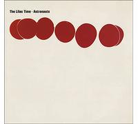Lilac Time, the - Astronauts [Vinilo]
