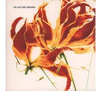 Lilac Time, The - Dreaming