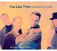 Lilac Time - The Girl Who Waves At Trains