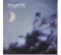 Lilac Time - You've Got To Love 7 Inch (7" Vinyl 45) UK Fontana 1988