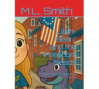 "Lilah-Bean" and the Freedom Seeds: Lilah's Magical Adventure Series (Lilah-Bean's Magical Adventure Series)
