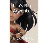 Lila's Big Adventure: and Activity Book