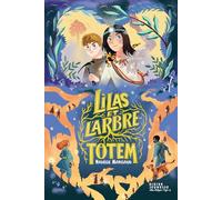 Lilas et l'Arbre-totem