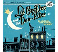 Lil'beedee & The Doo-Rite - On A Missionto Do Ya