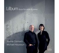 Lilburn : Duos pour violon et piano. Cormack, Houstoun.